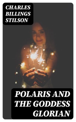 Polaris and the Goddess Glorian
