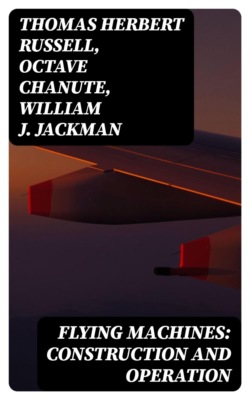 Flying Machines: Construction and Operation