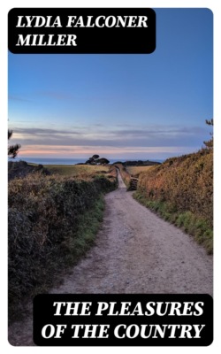 The Pleasures of the Country