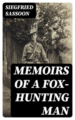 Memoirs of a Fox-hunting Man