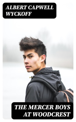 The Mercer Boys at Woodcrest