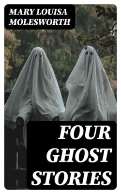 Four Ghost Stories