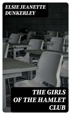 The Girls of the Hamlet Club