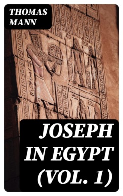 Joseph in Egypt (Vol. 1)