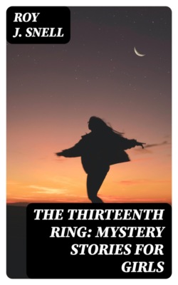 The Thirteenth Ring: Mystery Stories for Girls