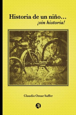 Historia de un niño… sin historia!