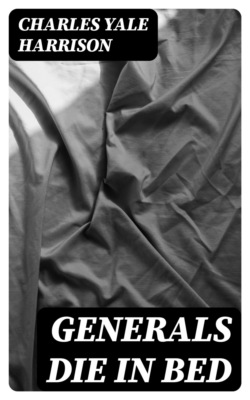 Generals Die in Bed