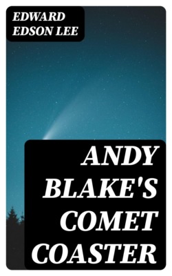 Andy Blake's Comet Coaster