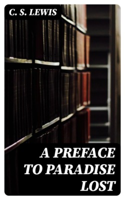 A Preface to Paradise Lost