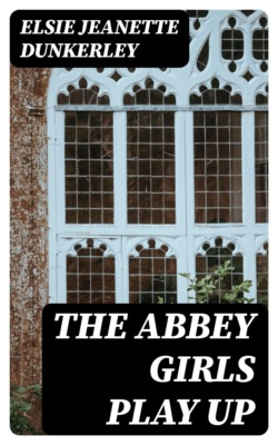 The Abbey Girls Play Up