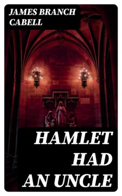 Hamlet had an Uncle