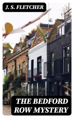 The Bedford Row Mystery