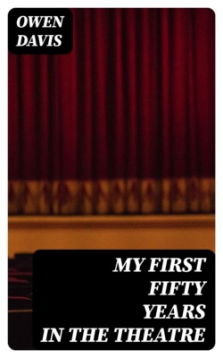 My First Fifty Years in the Theatre