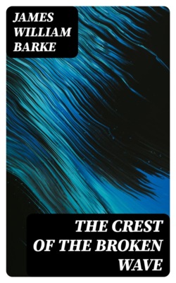 The Crest of the Broken Wave