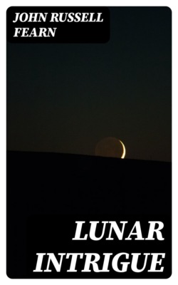 Lunar Intrigue