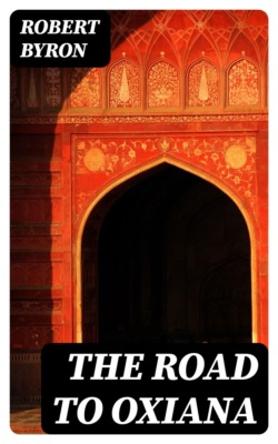 The Road to Oxiana
