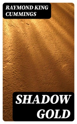 Shadow Gold