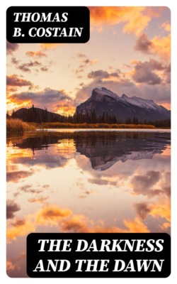 The Darkness and the Dawn