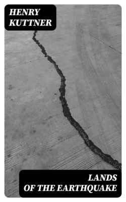 Lands of the Earthquake