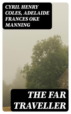 The Far Traveller