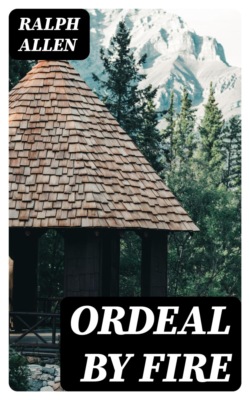 Ordeal by Fire