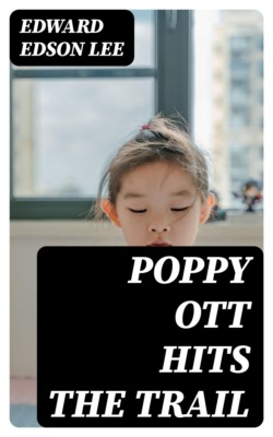 Poppy Ott Hits the Trail