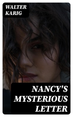 Nancy's Mysterious Letter