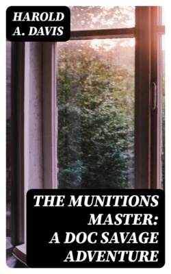The Munitions Master: A Doc Savage Adventure
