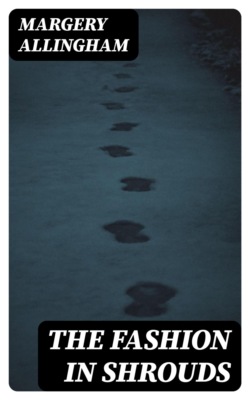 The Fashion in Shrouds