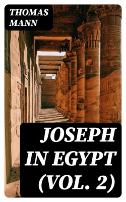 Joseph in Egypt (Vol. 2)