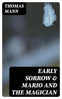 Early Sorrow & Mario and the Magician