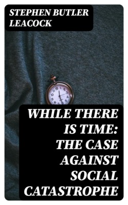 While There is Time: The Case Against Social Catastrophe