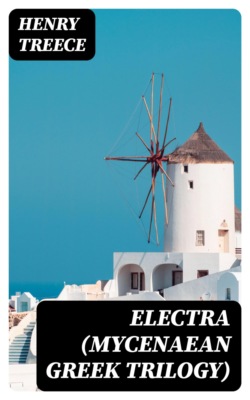 Electra (Mycenaean Greek Trilogy)