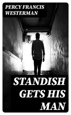 Standish Gets His Man