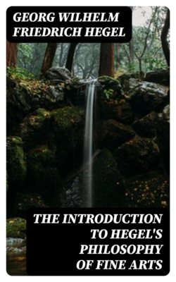 The Introduction to Hegel's Philosophy of Fine Arts