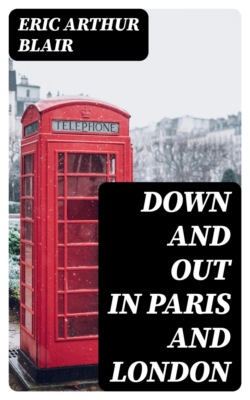 Down and Out in Paris and London
