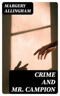 Crime and Mr. Campion