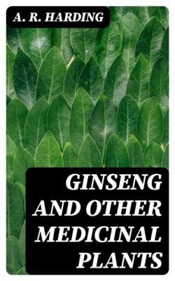 Ginseng and Other Medicinal Plants