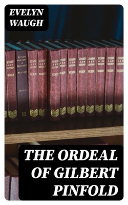 The Ordeal of Gilbert Pinfold