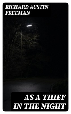 As a Thief in the Night