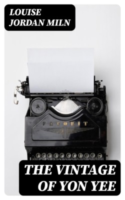 The Vintage of Yon Yee