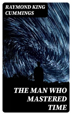 The Man Who Mastered Time
