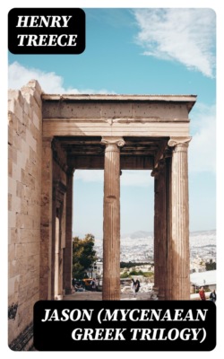 Jason (Mycenaean Greek Trilogy)