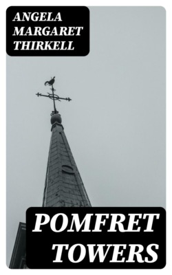 Pomfret Towers