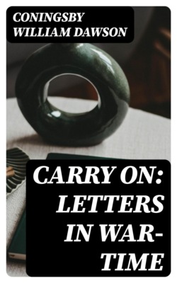 Carry On: Letters in War-Time