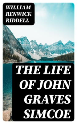 The Life of John Graves Simcoe