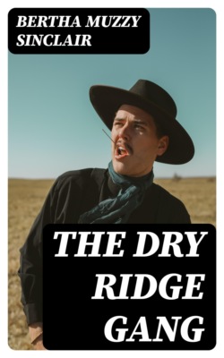 The Dry Ridge Gang