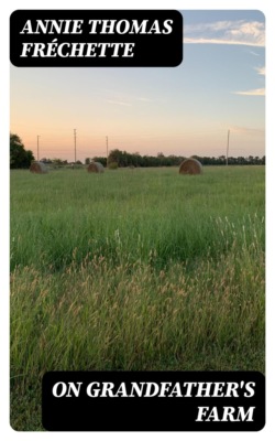 On Grandfather's Farm