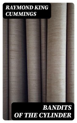 Bandits of the Cylinder