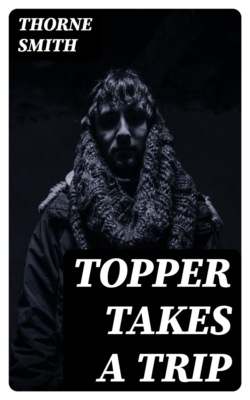 Topper Takes a Trip